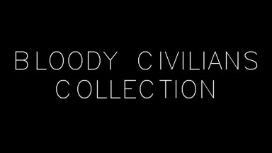 Bloody Civilians Collection